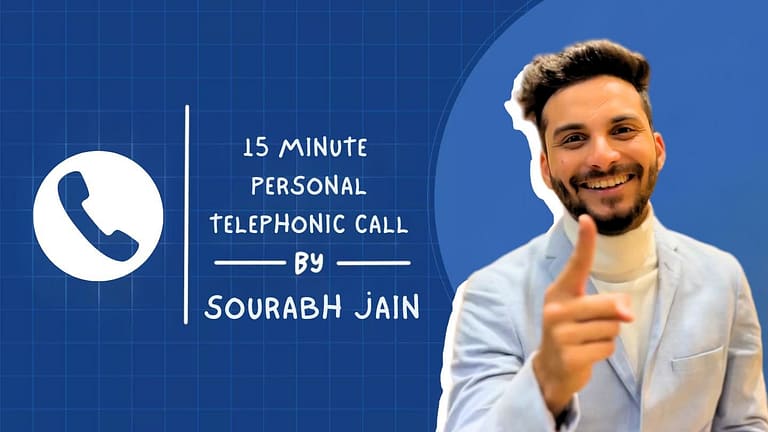 15 minute Personal Telephonic Call by sourabh jain new