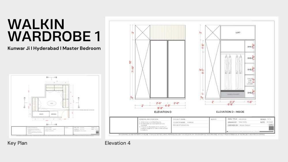 Closet
Walkin wardrobe 1
Kunwar Ji I Hyderabad I Master Bedroom
elevation 4